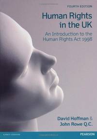 Human Rights in the UK: An Introduction to the Human Rights Act 1998