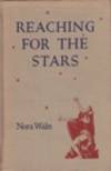 Reaching For the Stars by Waln, Nora - 1939