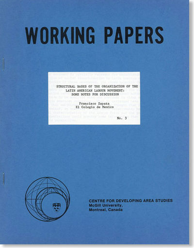 Structural Bases of the Organization of the Latin America Labour Movement: Some Notes for Discussion
