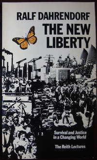 The New Liberty: Survival and justice in a changing world The Reith lectures