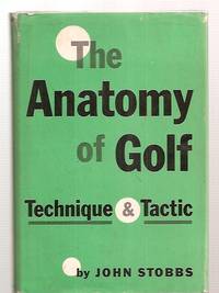 cover of The Anatomy Of Golf: Technique & Tactic