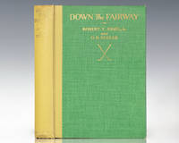 cover of Down the Fairway: The Golf Life and Play of Robert T. Jones, Jr.