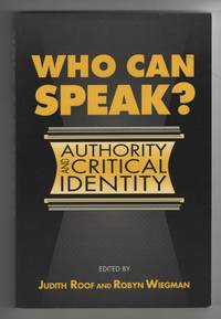 image of Who Can Speak? Authority and Critical Identity