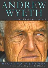 Andrew Wyeth: A Secret Life