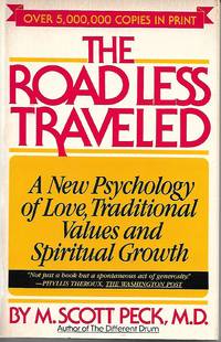 The Road Less Traveled by M. Scott Peck - January 24, 1979