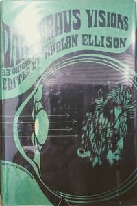 cover of Dangerous Visions: 33 Original Stories