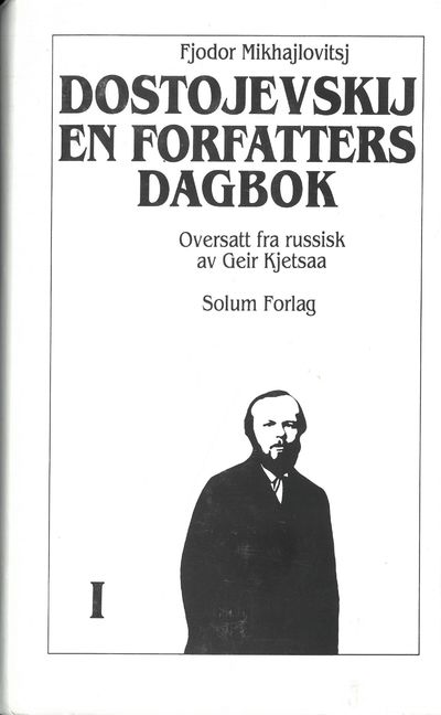 En forfatters dagbok. Oversatt fra russisk av…