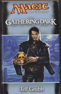 The Gathering Dark: Bk. 1 Ice Age (Magic the Gathering)