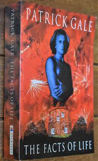 The Facts Of Life by Patrick Gale - Paperback - 1995 - from Journobooks (SKU: 004699)