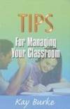 Tips for Managing Your Classroom