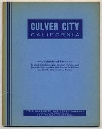 Culver City, California: A Calendar of Events