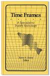 Time Frames: A Speculative Poetry Anthology