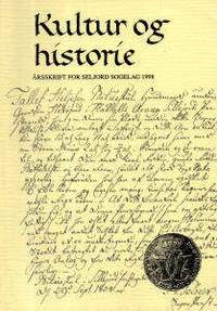 Kultur og historie. Årsskrift for Seljord Sogelag…