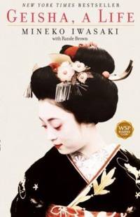 Geisha: A Life by Mineko Iwasaki - Paperback - from The Saint Bookstore (SKU: A9780743444293)