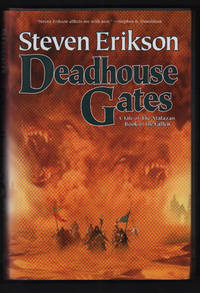 Deadhouse Gates (Malazan Book of the Fallen, Book Two) by Erikson, Steven - 2000