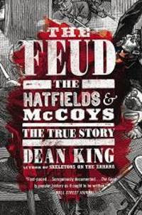 image of The Feud: The Hatfields and McCoys: The True Story
