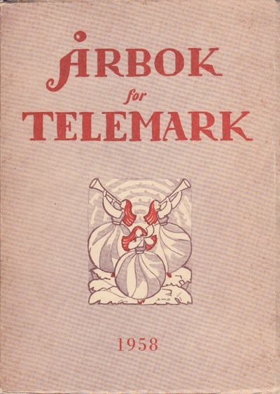 Årbok for Telemark 1958. Redaktør: Jon Homme.
