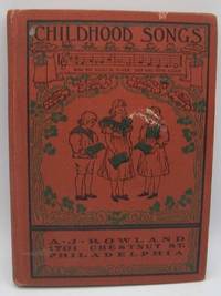 image of Childhood Songs: A Book of Words and Music for Primary Classes and the Home