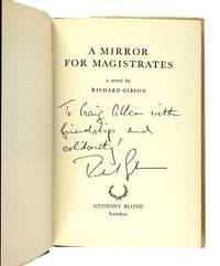 A Mirror for Magistrates: A Novel [Inscribed and Signed]