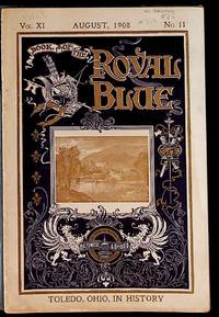 Book of the Royal Blue Vol. XI. August, 1908. No. 11