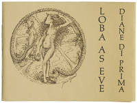 Loba as Eve by Di Prima, Diane - 1975