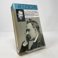 Nietzsche: Vol. 1: The Will to Power as Art, Vol. 2: The Eternal Recurrence of the Same