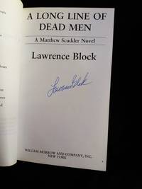 A Long Line of Dead Men SIGNED Advance Reader's Copy by Lawrence Block - Paperback - Signed First Edition - 1994 - from Mutiny Information Cafe (SKU: 126463)