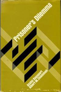 image of Prisoner's Dilemma: A Study In Conflict And Cooperation