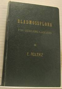 Bladmossflora för Sveriges lågland. Med särskilt…
