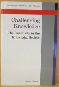 Challenging Knowledge. The university in the…