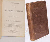image of Outlines of physical geography; illustrated by six maps and numerous engravings. Fifth large edition