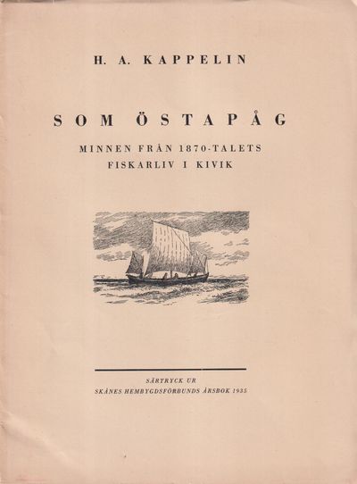 Som östapåg. Minnen från 1870-talets fiskarliv i…