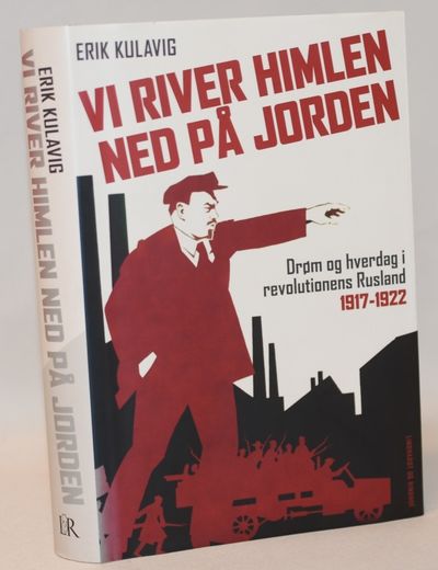 Vi river himlen ned på jorden - Drøm og hverdag i…