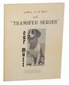 Letters to R. Mutt and Transfer Series: A Biography of a Dada Gallery