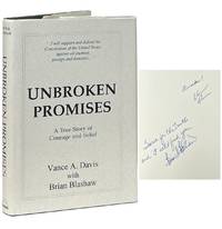 Unbroken Promises; A True Story of Courage and Belief