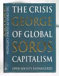 The Crisis of Global Capitalism : Open Society Endangered