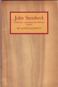 John Steinbeck Personal and Bibliographical Notes