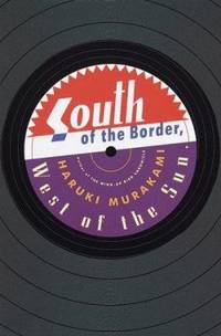 South of the Border, West of the Sun