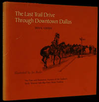 The Last Trail Drive through Downtown Dallas