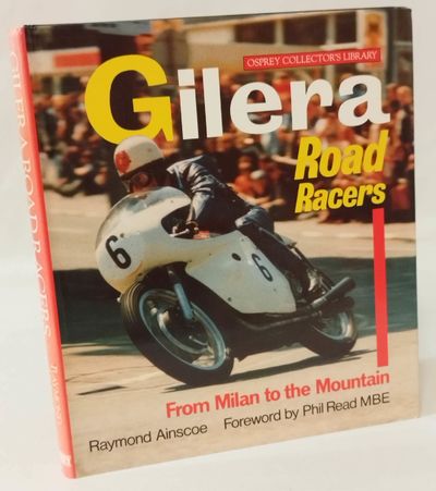 Gilera Road Racers - From Milan to the Mountain.