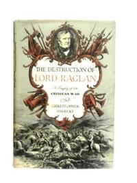 The Destruction Of Lord Raglan