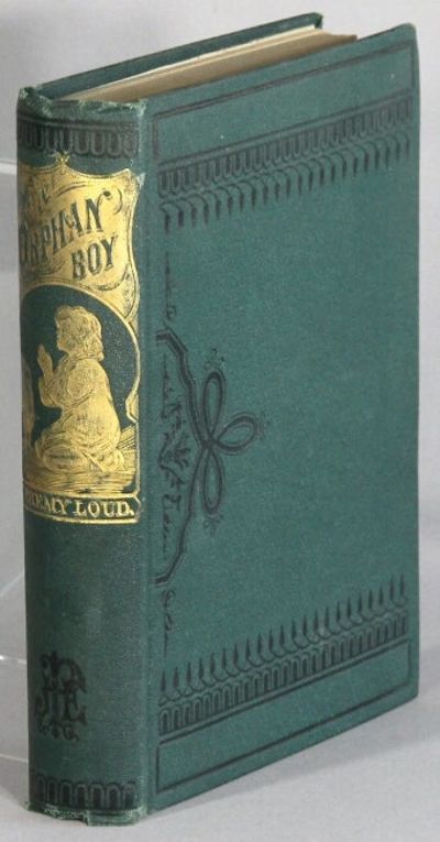 Philadelphia: John E. Potter, 1865. Later edition, 8vo, pp. 423, , 8; green publisher's cloth, gilt ...