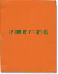 Kingdom of the Spiders (Original screenplay for the 1977 film)
