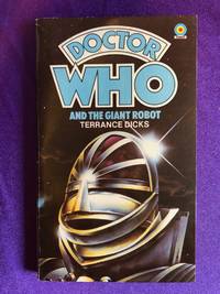 Doctor Who and the Giant Robot