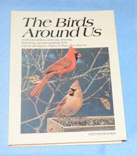 The Birds Around Us