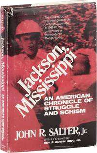 Jackson, Missisippi: An American Chronicle of Struggle and Schism [Inscribed]