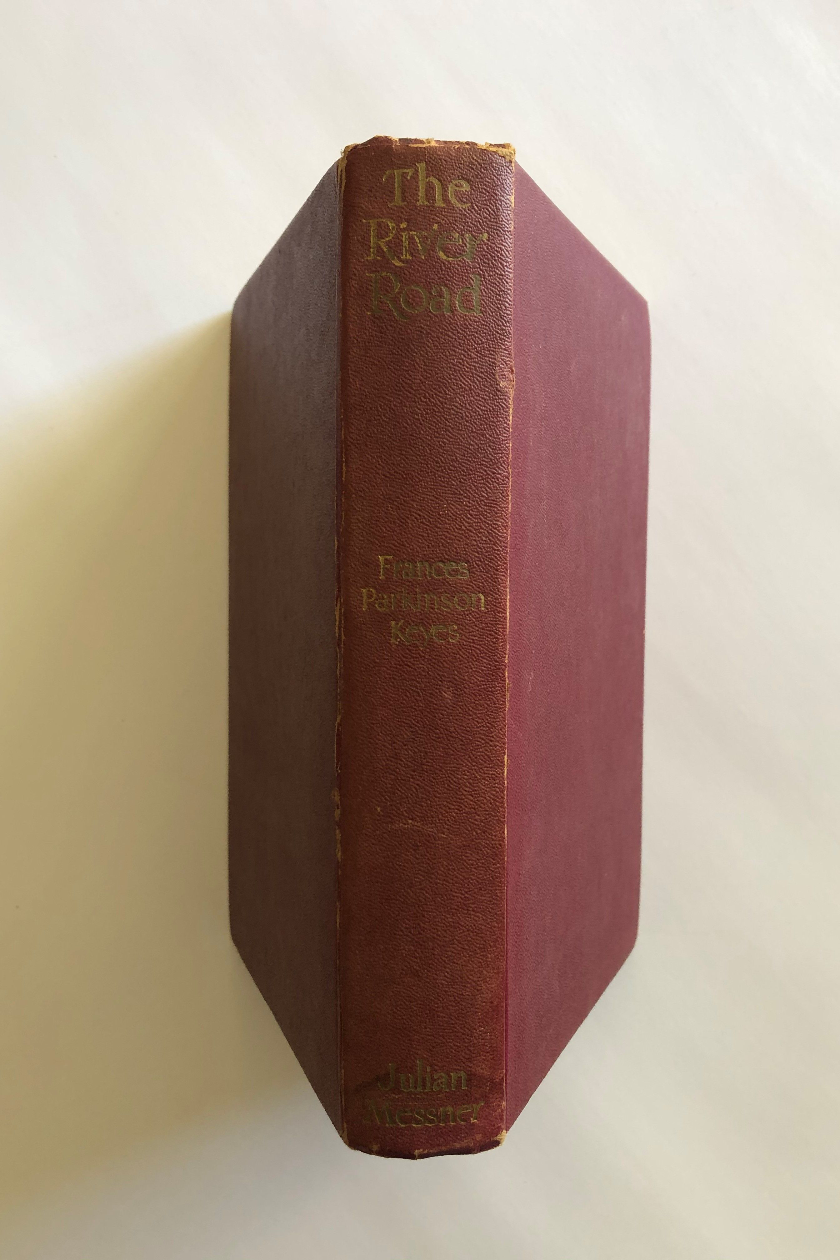 The River Road by Frances Parkinson Keyes Not Stated, but believed to
