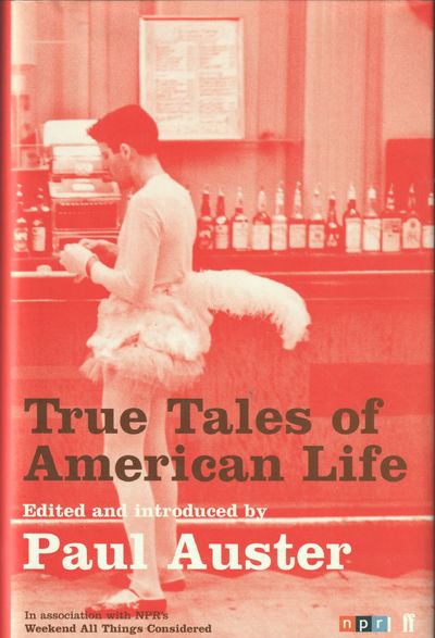 True Tales of American Life. Animals, Objects,…