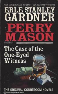 The Case of the One-Eyed Witness by Gardner, Erle Stanley - 1995