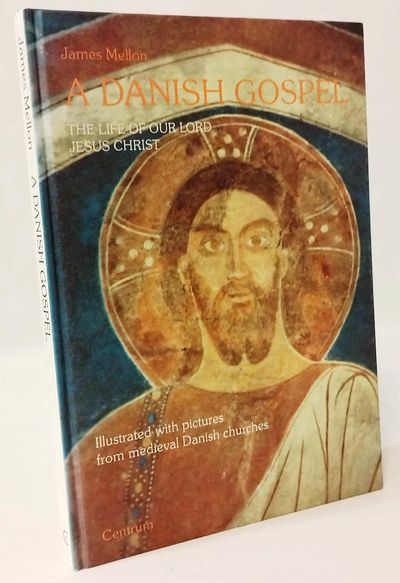 A Danish gospel - the Life of Our Lord Jesus…